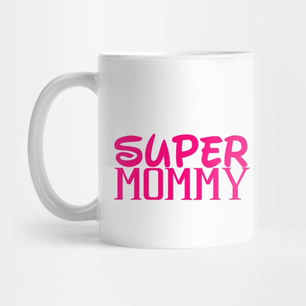 super mommy by sarahnash